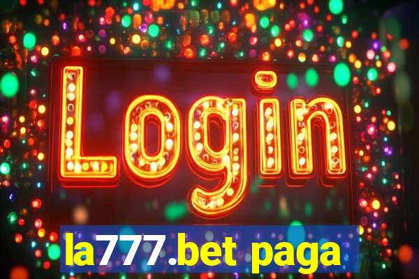 la777.bet paga